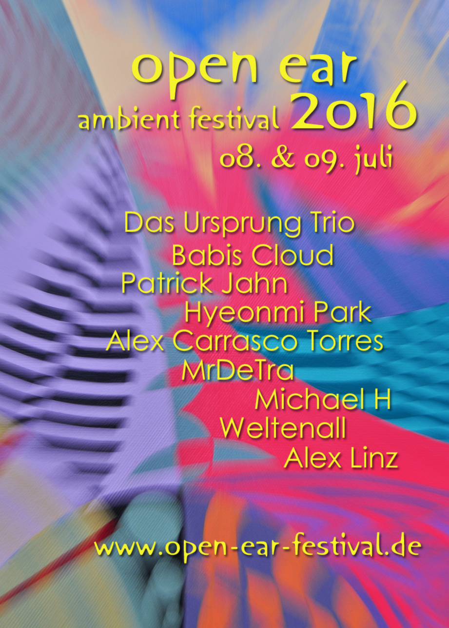 Flyer Open Ear Ambient Festival 2016